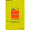 Laser: Eine revolution�re Erfindung und ihre Anwendungen