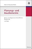 Planungs- und Bauökonomie Bd.1 : Grundlagen der wirtschaftlichen Bauplanung