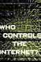 Who Controls the Internet?: Illusions of a Borderless World