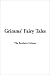 Grimms' Fairy Tales