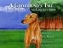 A Greyhound's Tale: Running for Glory, Walking for Home