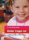 Produkt-Bild: Kinder tragen vor: Gedichte und Verse f&uuml;r festliche Anl&auml;sse