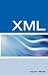Book XML Interview Questions, Answers, and Explanations: XML Certification Review