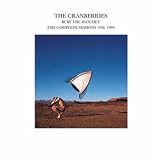 Bury the Hatchet (the Complete Sessions 1998-1999) - the Cranberries