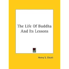 The Life of Buddha and Its Lessons