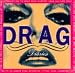 Drag Diaries (An Umbra Editions Book)