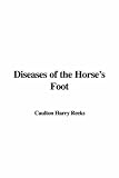 Diseases of the Horse's Foot