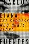 Diana, the Goddess Who Hunts Alone: The Goddess Who Hunts Alone