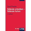Referate schreiben - Referate halten: Ein Ratgeber (Uni-Taschenb�cher S)