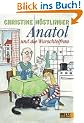 Anatol und die Wurschtelfrau