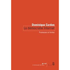 La d�mocratie Internet : Promesses et limites