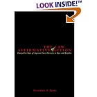 The Law of Affirmative Action: Twenty Five Years of Supreme Court Decisions on Race and... by  Girardeau Spann