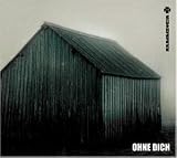 Ohne Dich - Rammstein