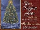 The Passion Tree Devotional: The Story That Never Ends