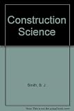 Construction science