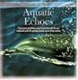 Aquatic Echoes