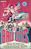 Bad Guys
