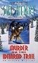 Murder on the Iditarod Trail: An Alaska Mystery (Alaska Mysteries)