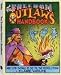 The Freedom Outlaw's Handbook: 179 Things to Do 'Til the Revolution