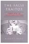 The False Traitor: Louis Riel in Canadian Culture