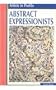 Abstract Expressionists (Artists in Profile)
