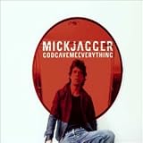Mick Jagger - God Gave Me Everything