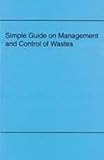 Simple guide on management and control of wastes