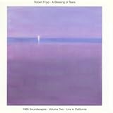 A Blessing of Tears: 1995 Soundscapes, Vol. 2