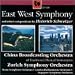 Schweizer: East West Symphony, etc.