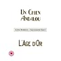 Un Chien Andalou/L'Age D'Or [UK Import]
