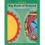 Big Book of Science - Elementary K-6