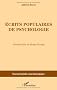 Ecrits Populaires de Psychologie