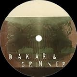 Revue Dakar & Grinser  / There Ain't No Turning Back