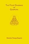 The Four Dharmas of Gampopa