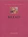 The Cook's Encyclopedia of Bread (Cook's Encyclopedia)