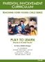 Parental Involvement- Play to Learn (Spanish & English)