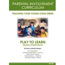Parental Involvement- Play to Learn (Spanish & English)