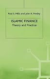 Review Palgrave Macmillan  / Islamic Finance: Theory and Practice