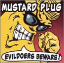 Evildoers Beware