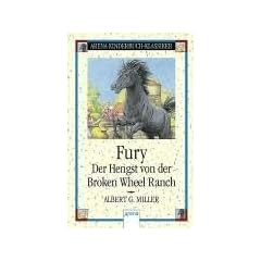 Fury. Der Hengst von der Broken Wheel Ranch