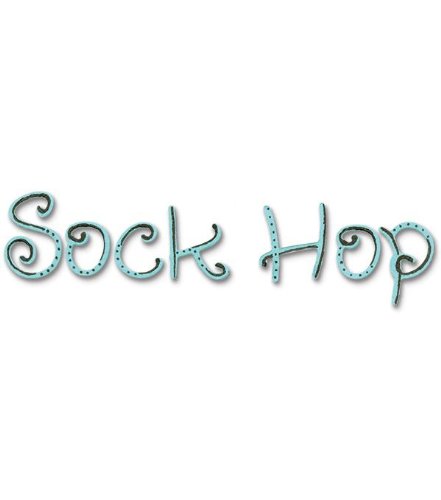 Sizzlits Sock Hop Alpha Set By Stu Kilgour-9pc