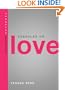 Kabbalah on Love (Technology for the Soul)