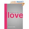 Kabbalah on Love (Technology for the Soul)