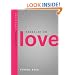 Kabbalah on Love (Technology for the Soul)