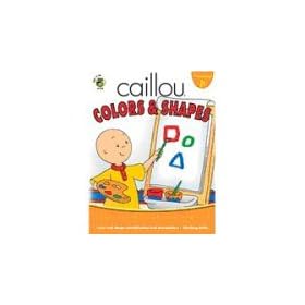 Caillou Colors & Shapes Workbook