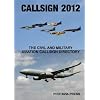 Callsign 2012 - Civil And Military Aviation Callsign Directory