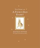 The Story of a Fierce Bad Rabbit (Potter 23 Tales)