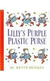Lilly's Purple Plastic Purse (Live Oak Readalong)