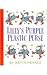 Lilly's Purple Plastic Purse (Live Oak Readalong)