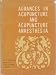 Advances in Acupuncture and Acupuncture Anaesthesia